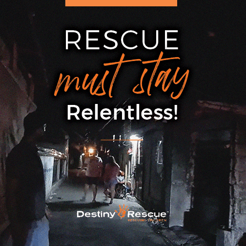 rescue must stay relentless